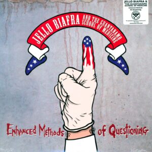 Jello Biafra And The Guantanamo School Of Medicine-Enhanced Methods Of Questioning-12" Maxi Single (Vinyl)-01