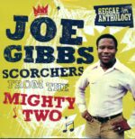 Joe Gibbs-Scorchers From The Mighty Two-LP (Vinyl)-01