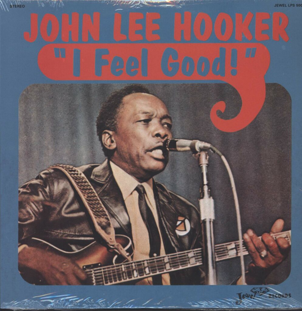 John Lee Hooker-I Feel Good!-LP (Vinyl)-01