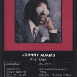 Johnny Adams-After Dark-Tape-01