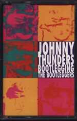 Johnny Thunders-Bootlegging The Bootleggers-Tape-01