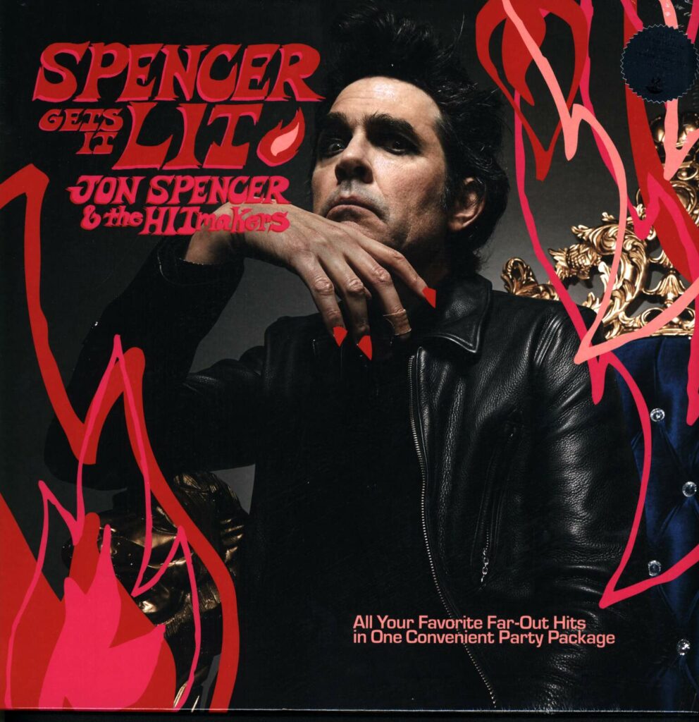 Jon Spencer & The Hitmakers-Spencer Gets It Lit-LP (Vinyl)-01