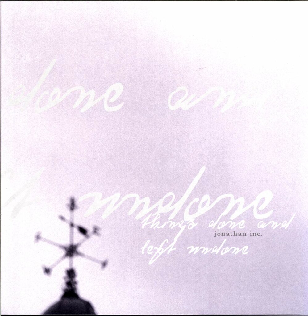 Jonathan Inc.-Things Done And Left Undone-LP (Vinyl)-01