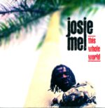 Josie Mel-This Whole World-LP (Vinyl)-01