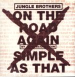 Jungle Brothers-On The Road Again / Simple As That-12" Maxi Single (Vinyl)-01