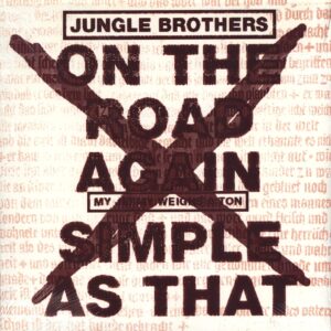 Jungle Brothers-On The Road Again / Simple As That-12" Maxi Single (Vinyl)-01