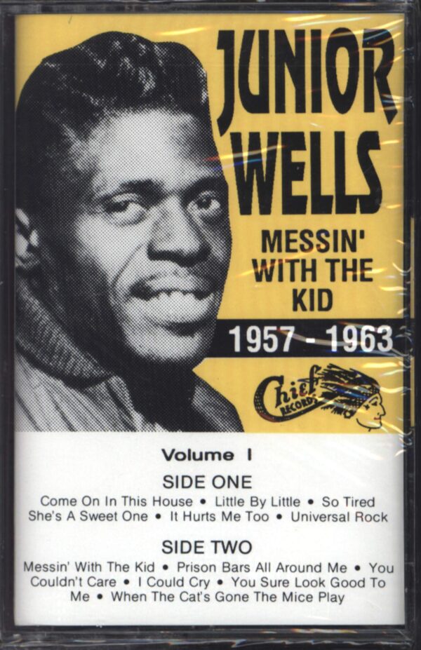 Junior Wells-1957-1963: Messin' With The Kid-Tape-01