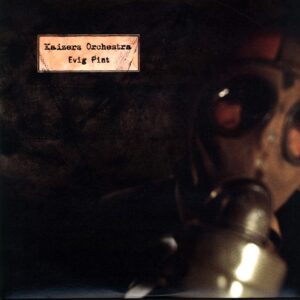 Kaizers Orchestra-Evig Pint-LP (Vinyl)-01