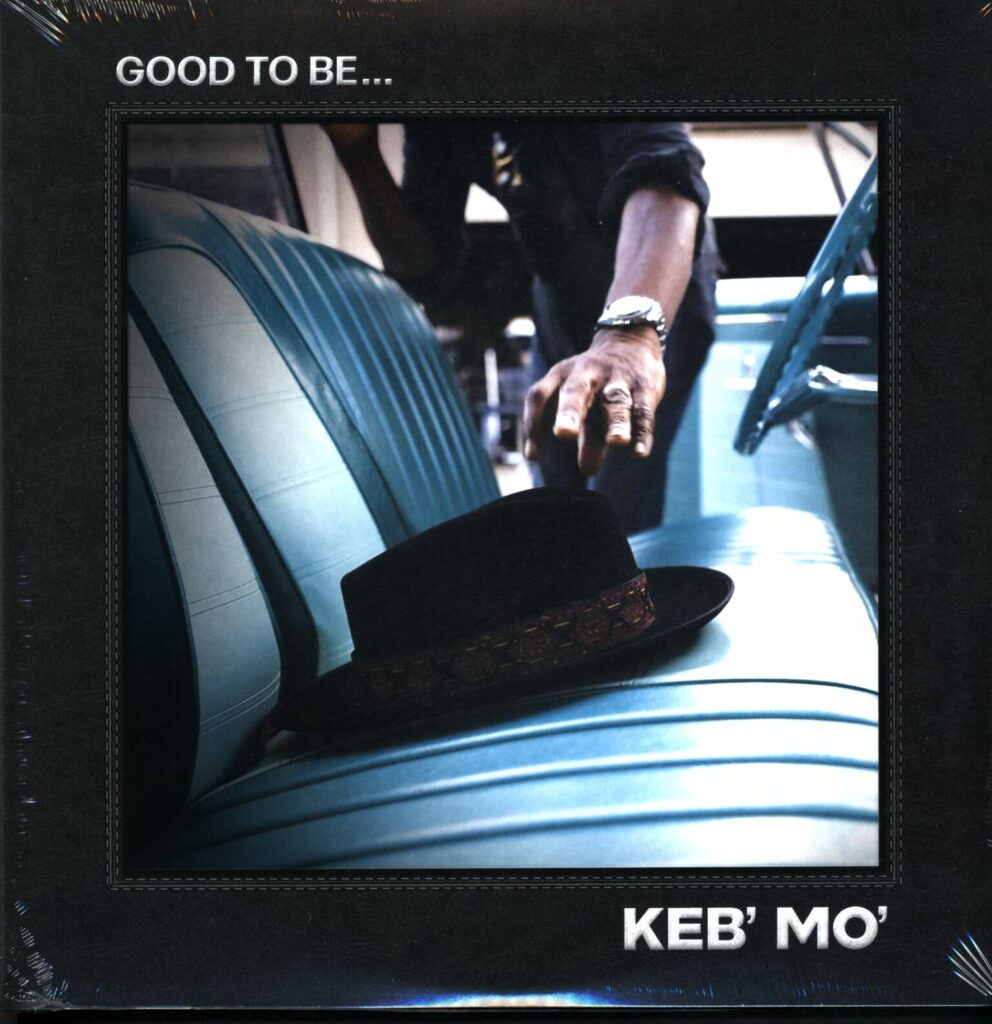 Keb Mo-Good To Be...-LP (Vinyl)-01