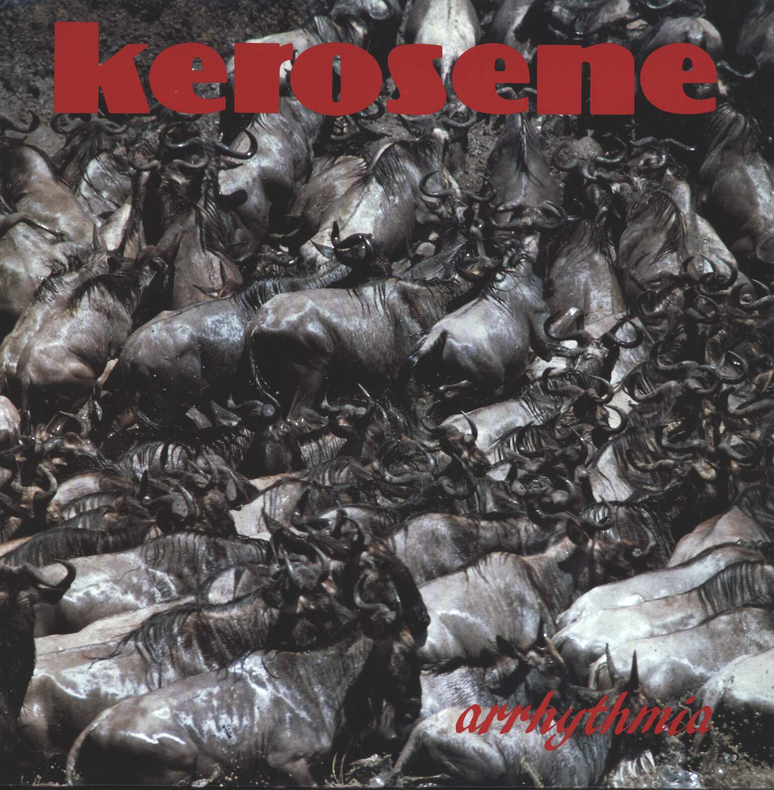Kerosene-Arrhythmia-LP-Vinyl Kerosene-Arrhythmia-LP (Vinyl)-01