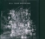 Kill Your Boyfriend-S_T-CD-01
