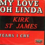 Kirk St. James-My Love Oh Linda-7" Single (Vinyl)-01