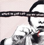 Knife In The Leg-Knife In The Leg / Fix My Head-12" Maxi Single (Vinyl)-01
