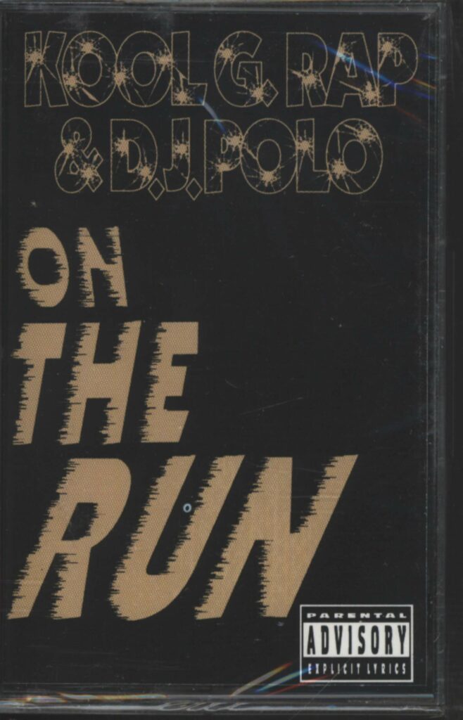 Kool G Rap & D.J. Polo-On The Run-Tape-01