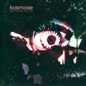 Kosmose-First Time Out (Charleroi 1975)-LP (Vinyl)-01