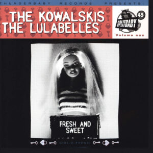 Kowalskis-Splitbaby 45 Volume One - Fresh And Sweet-7" Single (Vinyl)-01