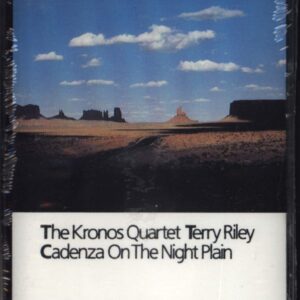 Kronos Quartet-Cadenza On The Night Plain-Tape-01