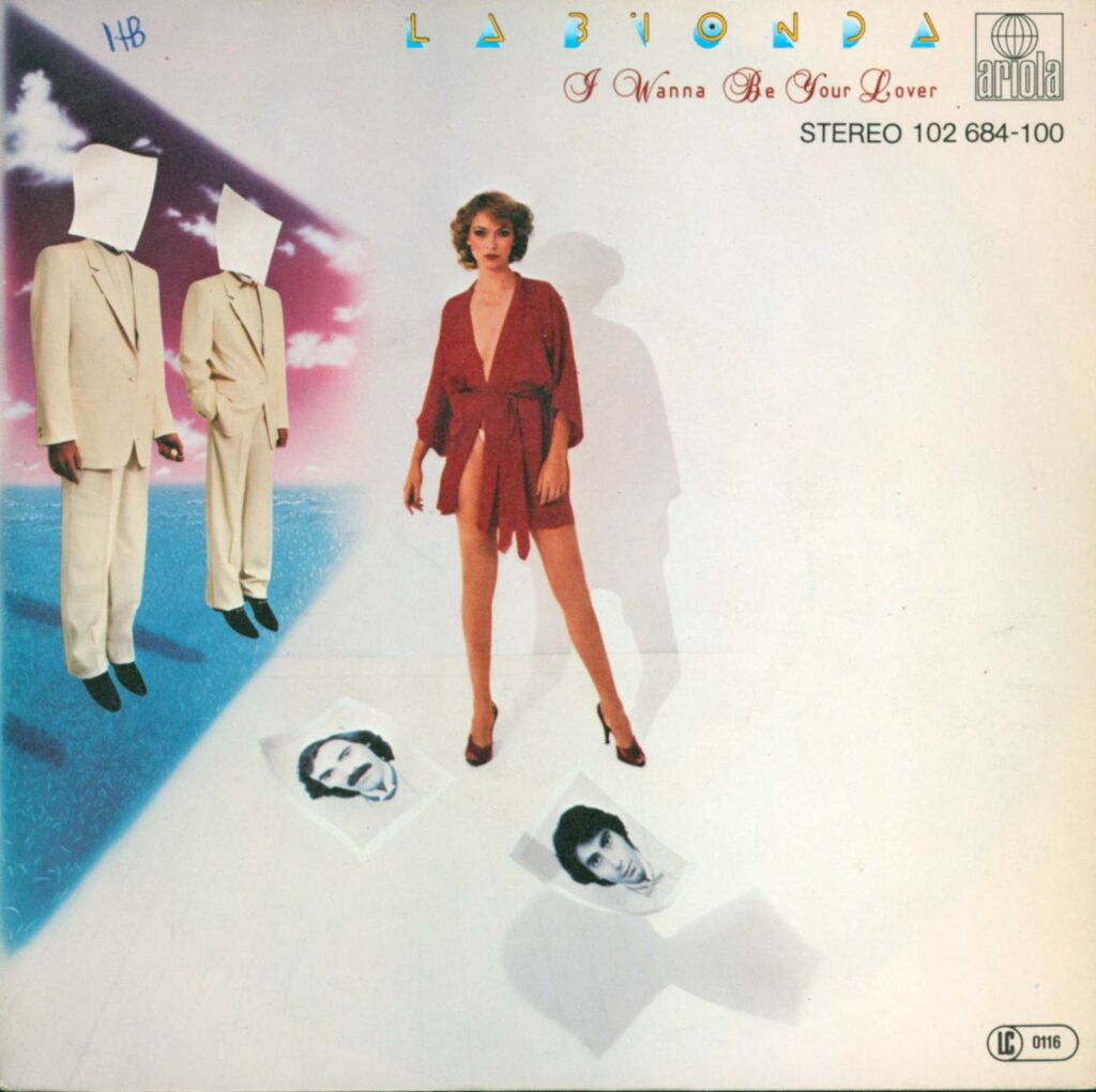 La Bionda-I Wanna Be Your Lover-7" Single (Vinyl)-01
