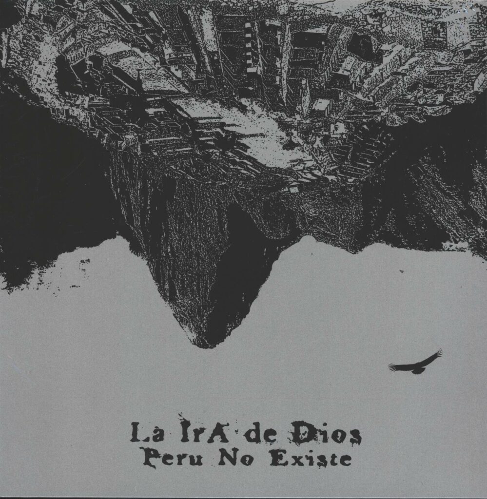 La Ira De Dios-Peru No Existe-LP (Vinyl)-01