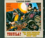 Lallo Gori-Tequila! / Era Sam Wallash... Lo Chiamavano Così Sia! (Original Soundtracks)-CD-01