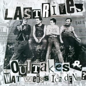 Last Rites-Outtakes & Wat Weiss Ich Denn?-LP (Vinyl)-01