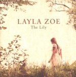 Layla Zoe-The Lily-LP (Vinyl)-01