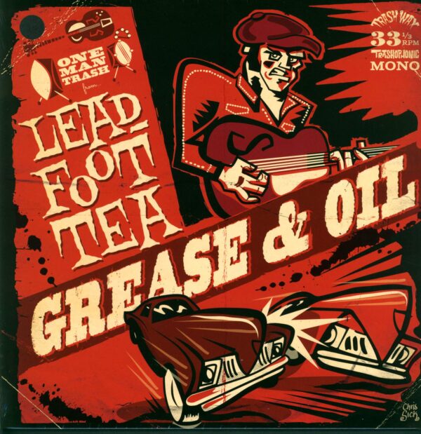 Leadfoot Tea-Grease & Oil-LP (Vinyl)-01