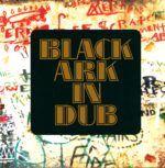 Lee Perry-Black Ark In Dub-LP (Vinyl)-01