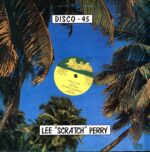Lee Perry as King Scratch-Cane River Rock / Dread Lion / Different Experience-12" Maxi Single (Vinyl)-02