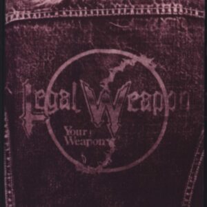 Legal Weapon-Your Weapon-Tape-01