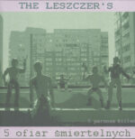 Leszczer's-5 Ofiar Smiertelnych (5 Persons Killed)-LP (Vinyl)-01