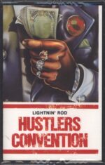 Lightnin Rod-Hustlers Convention-Tape-01