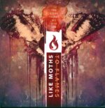 Like Moths To Flames-The Dying Things We Live For-LP (Vinyl)-01