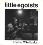 Little Egoists-Radio Wieliczka-LP (Vinyl)-01