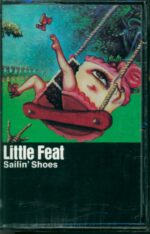 Little Feat-Sailin' Shoes-Tape-01