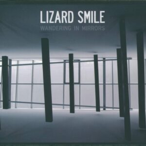 Lizard Smile-Wandering In Mirrors-CD-01