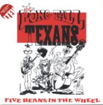 Long Tall Texans-Five Beans In The Wheel-LP (Vinyl)-01