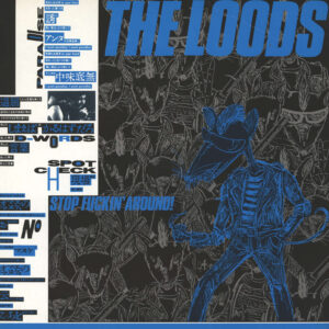 Loods-Stop Fuckin' Around-LP (Vinyl)-01