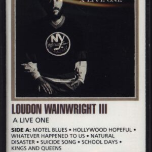 Loudon Wainwright III-A Live One-Tape-01