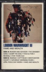 Loudon Wainwright III-Fame And Wealth-Tape-01