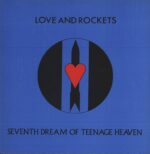 Love and Rockets-Seventh Dream Of Teenage Heaven-LP (Vinyl)-01