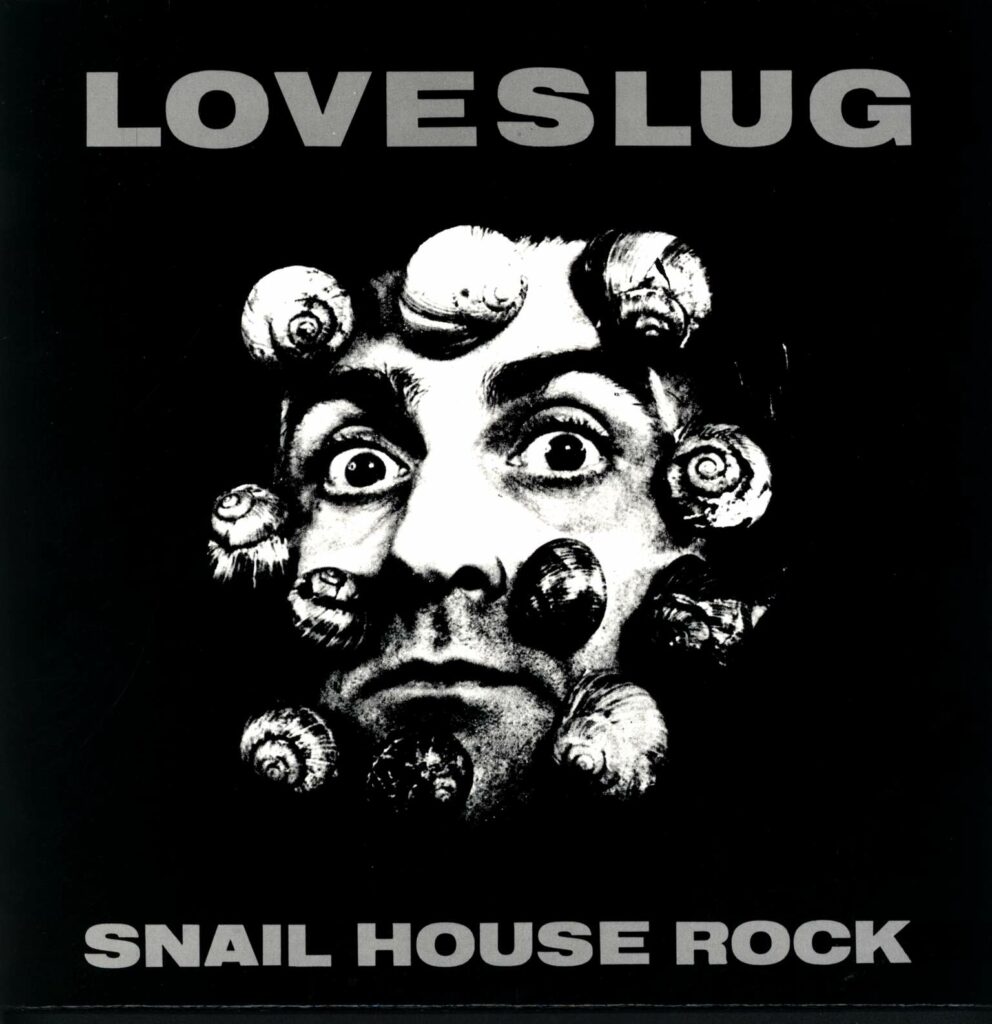 Loveslug-Snail House Rock-12" Maxi Single (Vinyl)-01