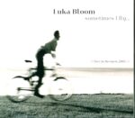 Luka Bloom-Sometimes I Fly... Live In Bremen 2001-CD-01