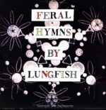 Lungfish-Feral Hymns-LP (Vinyl)-02