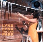 Lynx Lynx-Trailer Park-10" Vinyl-01