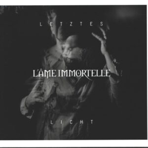 L´âme Immortelle-Letztes Licht-CD Single-01