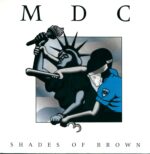 MDC-Shades Of Brown-LP (Vinyl)-01