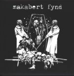 Makabert Fynd-EP#s And Demos 2008 - 2013-LP (Vinyl)-01