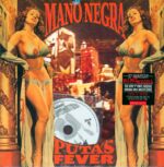 Mano Negra-Puta's Fever-LP (Vinyl)-01