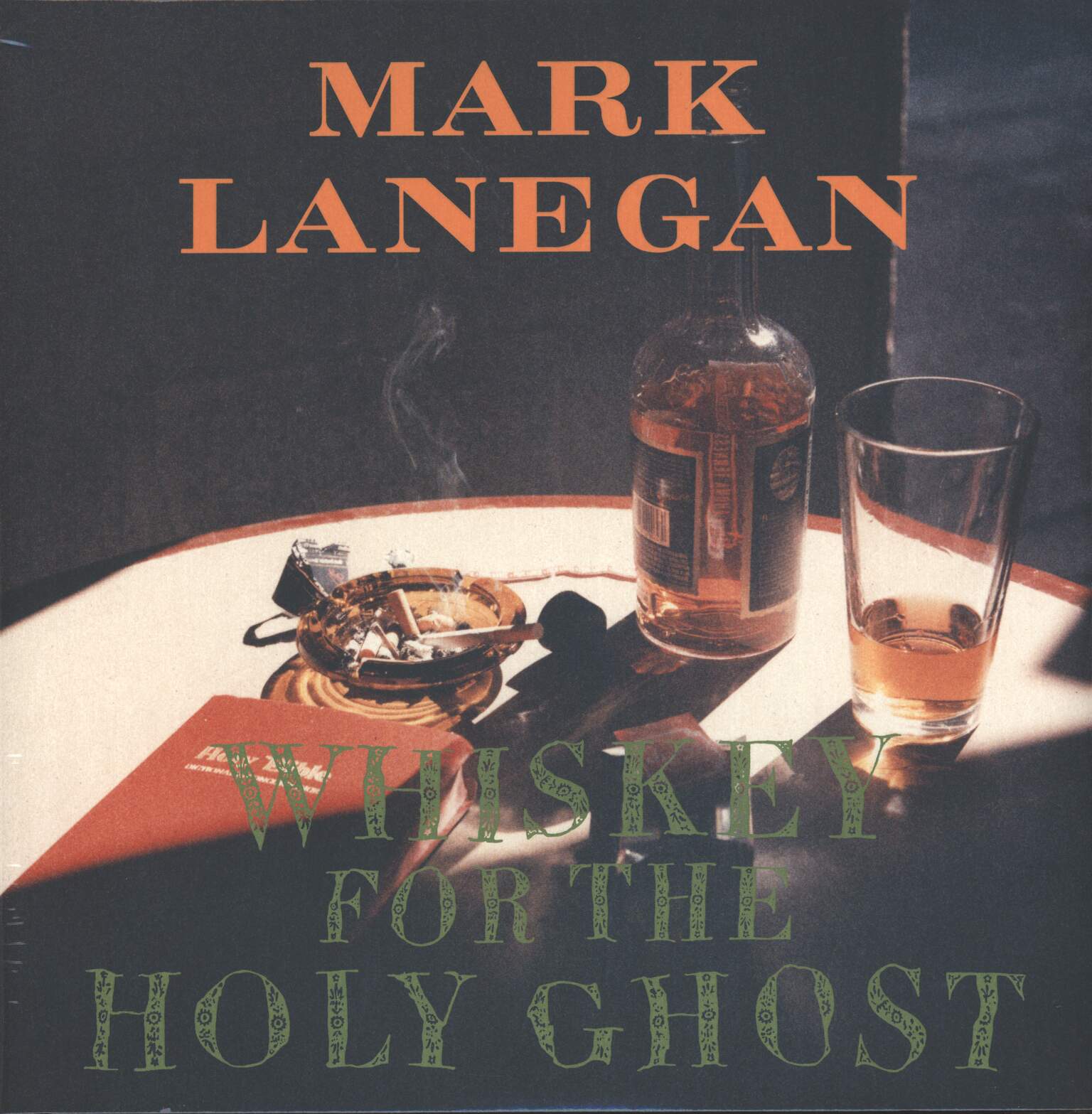 Mark-Lanegan-Whiskey-For-The-Holy-Ghost-LP-Vinyl Mark Lanegan-Whiskey For The Holy Ghost-LP (Vinyl)-01